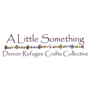 A Little Something: Denver Refugee Crafts